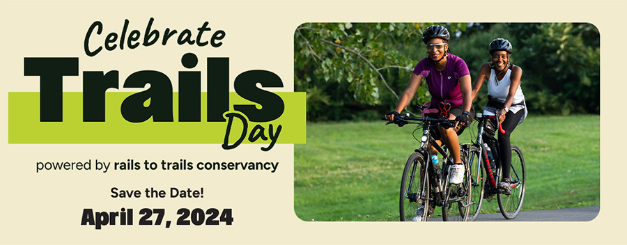 Celebrate Trails Day 2024 is on April 27, 2024